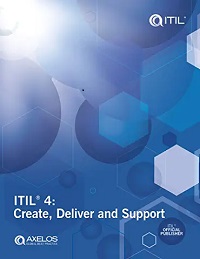 ITIL® 4 Create, Deliver and Support
