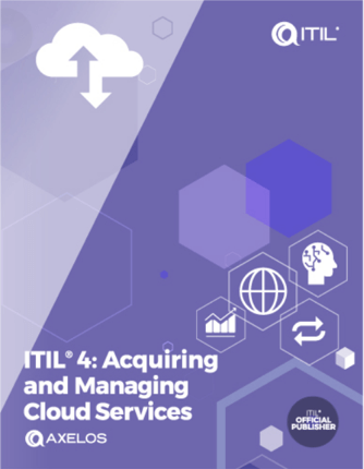 ITIL® 4: Acquiring and Managing Cloud Services